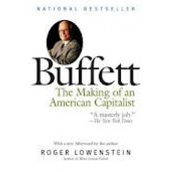Buffett: The Making of an American Capitalist by Roger Lowenstein 